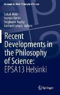 Recent Developments in the Philosophy of Science Epsa13 Helsinki