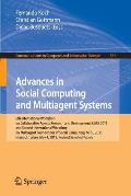 Advances in Social Computing and Multiagent Systems: 6th International Workshop on Collaborative Agents Research and Development, Care 2015 and Second