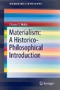 Materialism: A Historico-Philosophical Introduction