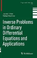 Inverse Problems in Ordinary Differential Equations and Applications