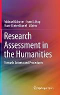 Research Assessment in the Humanities: Towards Criteria and Procedures