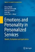 Emotions and Personality in Personalized Services: Models, Evaluation and Applications