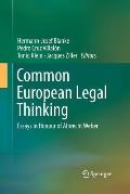 Common European Legal Thinking: Essays in Honour of Albrecht Weber