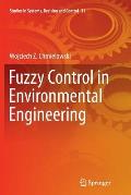 Fuzzy Control in Environmental Engineering