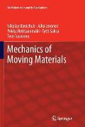 Mechanics of Moving Materials