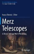 Merz Telescopes: A Global Heritage Worth Preserving