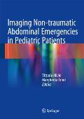 Imaging Non-Traumatic Abdominal Emergencies in Pediatric Patients