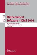 Mathematical Software - Icms 2016: 5th International Conference, Berlin, Germany, July 11-14, 2016, Proceedings