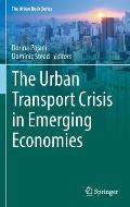 The Urban Transport Crisis in Emerging Economies