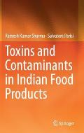 Toxins and Contaminants in Indian Food Products