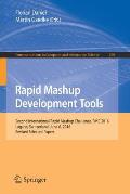 Rapid Mashup Development Tools: Second International Rapid Mashup Challenge, Rmc 2016, Lugano, Switzerland, June 6, 2016, Revised Selected Papers