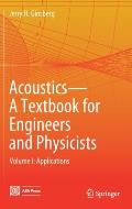 Acoustics-A Textbook for Engineers and Physicists: Volume I: Fundamentals