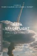 NASA Spaceflight: A History of Innovation