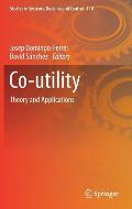 Co-Utility: Theory and Applications