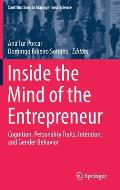 Inside the Mind of the Entrepreneur: Cognition, Personality Traits, Intention, and Gender Behavior