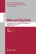 Web and Big Data: First International Joint Conference, Apweb-Waim 2017, Beijing, China, July 7-9, 2017, Proceedings, Part I