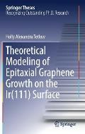 Theoretical Modeling of Epitaxial Graphene Growth on the Ir(111) Surface