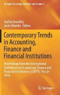 Contemporary Trends in Accounting, Finance and Financial Institutions: Proceedings from the International Conference on Accounting, Finance and Financ