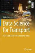 Data Science for Transport: A Self-Study Guide with Computer Exercises