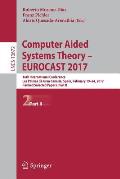 Computer Aided Systems Theory - Eurocast 2017: 16th International Conference, Las Palmas de Gran Canaria, Spain, February 19-24, 2017, Revised Selecte