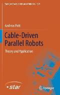 Cable-Driven Parallel Robots: Theory and Application