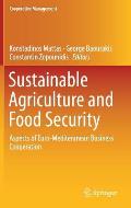 Sustainable Agriculture and Food Security: Aspects of Euro-Mediteranean Business Cooperation