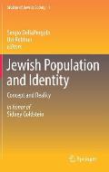 Jewish Population and Identity: Concept and Reality