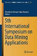 5th International Symposium on Data Mining Applications