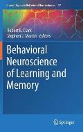 Behavioral Neuroscience of Learning and Memory