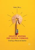 Creative Writing for Critical Thinking: Creating a Discoursal Identity