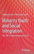 Minority Youth and Social Integration: The Isrd-3 Study in Europe and the Us