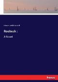 Roebuck: : A Novel
