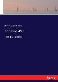 Stories of War: Told by Soldiers
