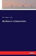 My Diary in a Chinese Farm