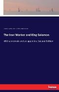 The Iron Worker and King Solomon: With a memoir and an appendix. Second Edition
