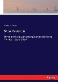 Musa Pedestris: Three centuries of canting songs and slang rhymes - 1536-1896