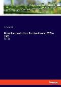 Miscellaneous Letters Received from 1897 to 1903: Vol. 11