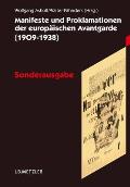 Manifeste Und Proklamationen Der Europ?ischen Avantgarde (1909-1938): Sonderausgabe