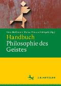 Handbuch Philosophie Des Geistes