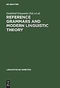 Reference Grammars and Modern Linguistic Theory