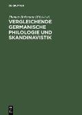 Vergleichende Germanische Philologie und Skandinavistik