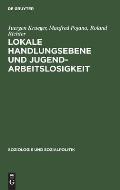 Lokale Handlungsebene und Jugendarbeitslosigkeit