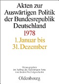 Akten Zur Ausw?rtigen Politik Der Bundesrepublik Deutschland 1978