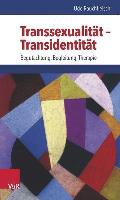 Transsexualitat - Transidentitat: Begutachtung, Begleitung, Therapie