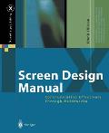 Screen Design Manual: Communicating Effectively Through Multimedia