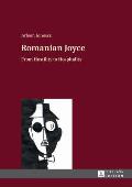 Romanian Joyce: From Hostility to Hospitality