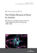 Polish Studies - Transdisciplinary Perspectives: The Poles in the Political Life of Austria in the Period of the Dual Monarchy (1867-1918)