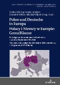 Polen und Deutsche in Europa / Polacy i Niemcy w Europie: GrenzRaeume: Beitraege zur internationalen Konferenz, 1. und 2. Dezember 2017, Kiel / Tom po