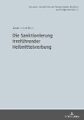 Die Sanktionierung irrefuehrender Heilmittelwerbung