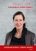 Arbeitsbuch Judith Kuckart: Erzaehlen - Theater - Tanz